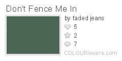 Dont_Fence_Me_In
