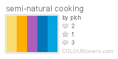 semi-natural cooking