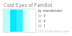 Cold Eyes of FemBot