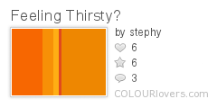 Feeling Thirsty?