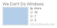 We_Dont_Do_Windows