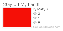 Stay_Off_My_Land!
