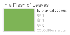 In_a_Flash_of_Leaves