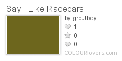 Say_I_Like_Racecars