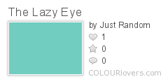 The_Lazy_Eye