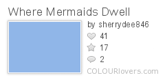 Where_Mermaids_Dwell