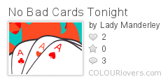 No_Bad_Cards_Tonight
