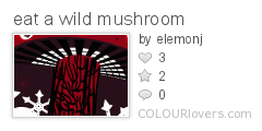 eat_a_wild_mushroom