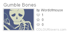 Gumble_Bones