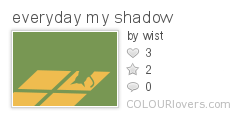 everyday_my_shadow