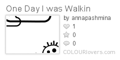 One_Day_I_was_Walkin