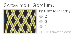 Screw_You_Gordium.