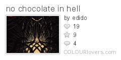 no_chocolate_in_hell