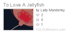 To_Love_A_Jellyfish
