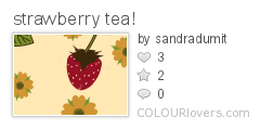 strawberry_tea!