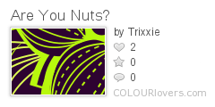 Are_You_Nuts