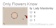 Only_Flowers_Know