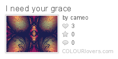 I_need_your_grace