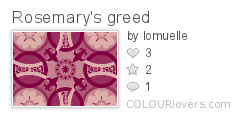 Rosemary's greed