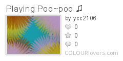 Playing_Poo~poo_♫