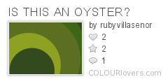 IS_THIS_AN_OYSTER