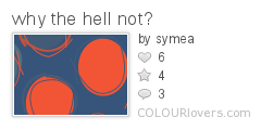 why_the_hell_not