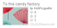 To_the_candy_factory