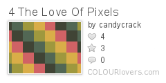 4_The_Love_Of_Pixels