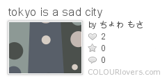 tokyo_is_a_sad_city