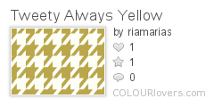 Tweety_Always_Yellow