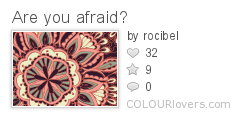 Are_you_afraid