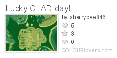 Lucky_CLAD_day!