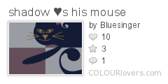 shadow_♥s_his_mouse