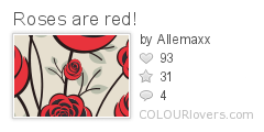 Roses_are_red!