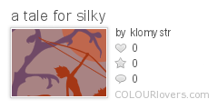 a_tale_for_silky