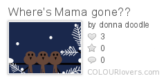 Wheres_Mama_gone