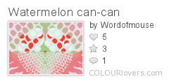 Watermelon_can-can
