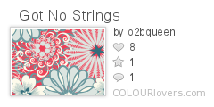 I_Got_No_Strings