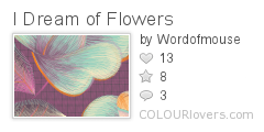 I_Dream_of_Flowers