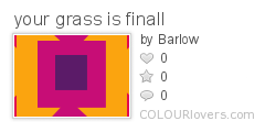 your_grass_is_finall