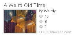 A_Weird_Old_Time