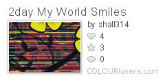 2day_My_World_Smiles
