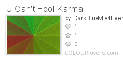 U_Cant_Fool_Karma