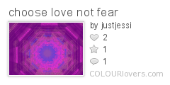 choose_love_not_fear