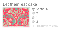 Let_them_eat_cake!