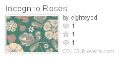 Incognito_Roses