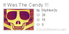 It_Was_The_Candy_!!!