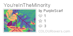 YoureInTheMinority