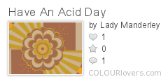 Have_An_Acid_Day