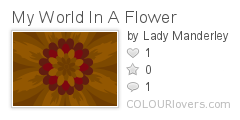 My_World_In_A_Flower